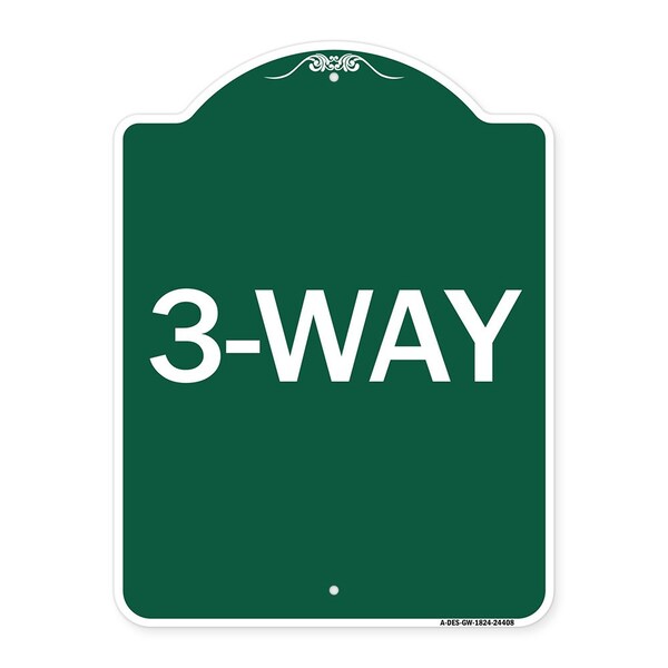 Designer Series Sign-3-Way, Green & White Aluminum Architectural Sign, 18" x 24", GW-1824-24408
